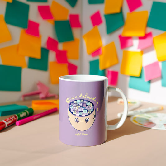 "Overwhelmed" Mug - For When Your Brain Never Stops